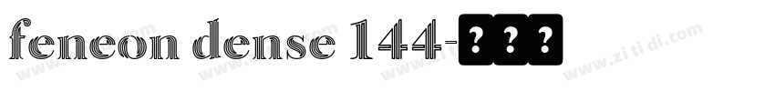 feneon dense 144字体转换